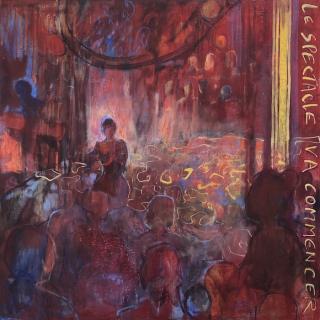  Le spectacle va commencer  90x90 h/t